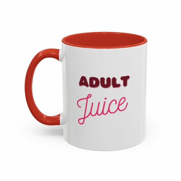 Adult Juice - Accent Coffee Mug - Image 15