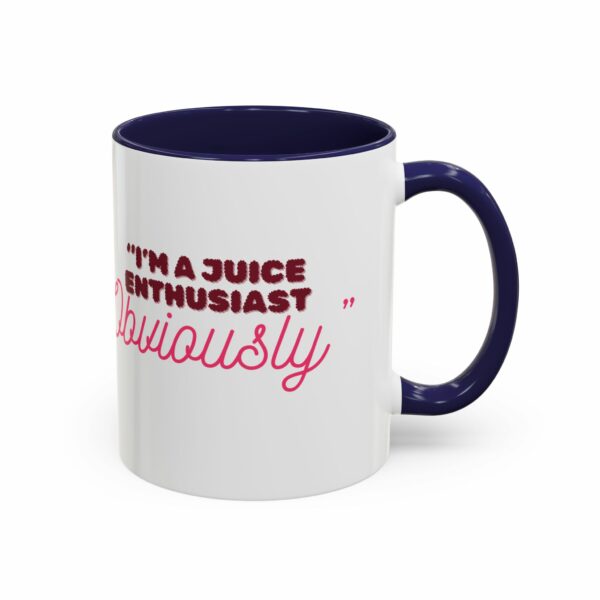 Adult Juice - Accent Coffee Mug - Image 6