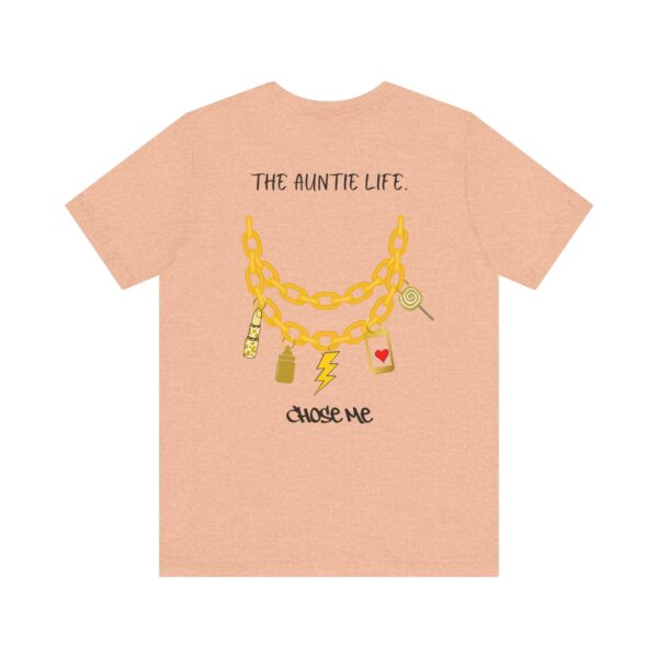 The Auntie Life Chose Me Tee - Image 14
