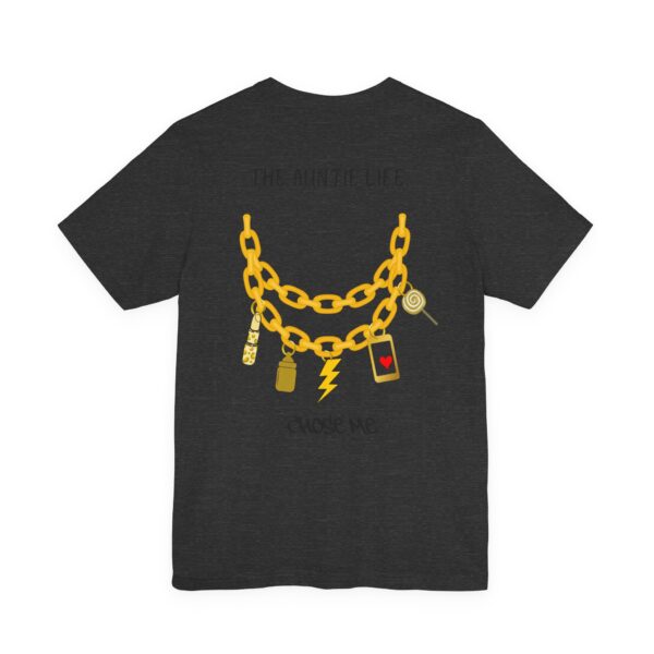 The Auntie Life Chose Me Tee - Image 36