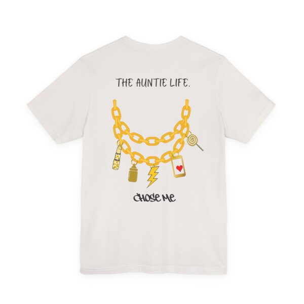 The Auntie Life Chose Me Tee - Image 8