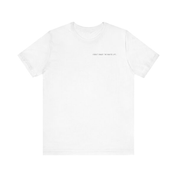 The Auntie Life Chose Me Tee