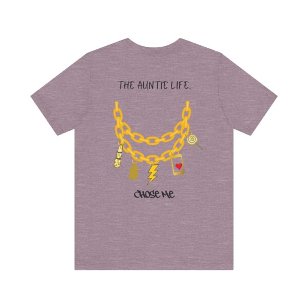 The Auntie Life Chose Me Tee - Image 42