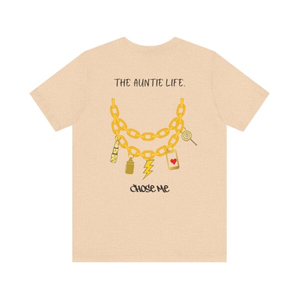 The Auntie Life Chose Me Tee - Image 10