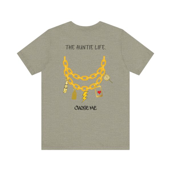 The Auntie Life Chose Me Tee - Image 18
