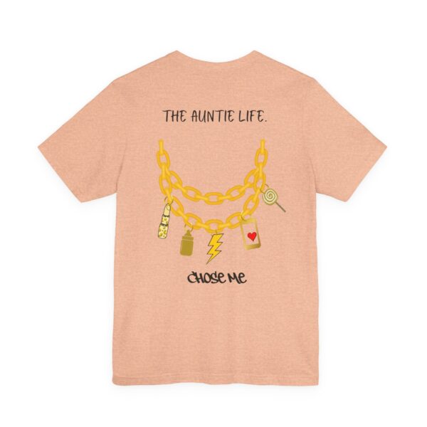 The Auntie Life Chose Me Tee - Image 16