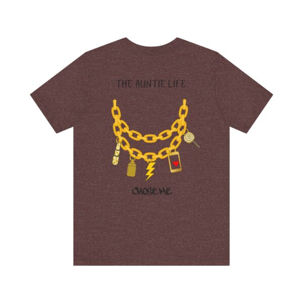 The Auntie Life Chose Me Tee - Image 46